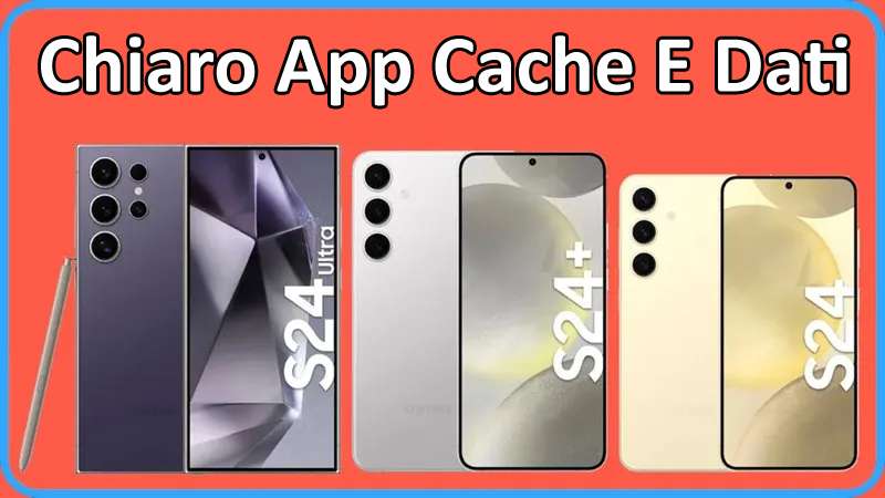 Come Chiaro App Cache & Dati Su Samsung S24 Ultra, S24+, S24